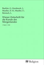 Wiener Zeitschrift für die Kunde des Morgenlandes
