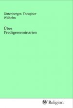 Über Predigerseminarien