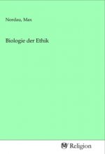 Biologie der Ethik