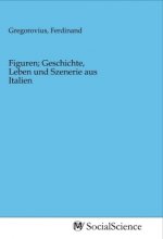 Figuren; Geschichte, Leben und Szenerie aus Italien