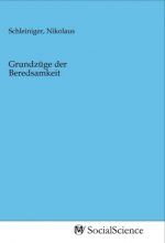 Grundzüge der Beredsamkeit
