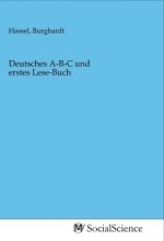 Deutsches A-B-C und erstes Lese-Buch