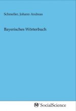 Bayerisches Wörterbuch