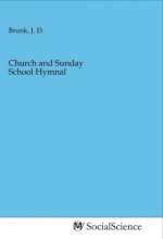 Church and Sunday School Hymnal