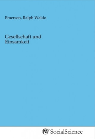 Gesellschaft und Einsamkeit