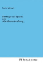 Beitraege zur Sprach- und Alterthumsforschung