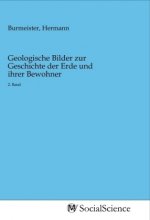 Geologische Bilder zur Geschichte der Erde und ihrer Bewohner