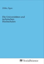 Die Universitäten und technischen Hochschulen