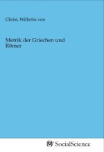 Metrik der Griechen und Römer
