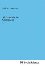 Altfranzösische Grammatik