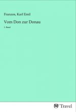 Vom Don zur Donau