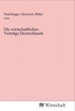 Die wirtschaftlichen Verträge Deutschlands