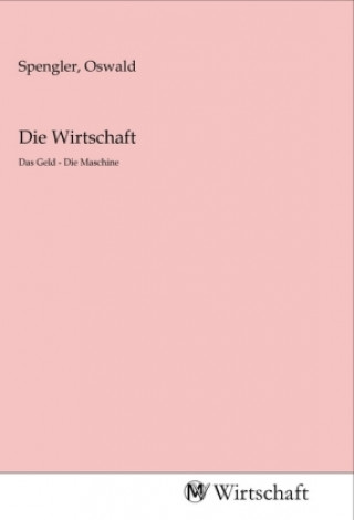Die Wirtschaft