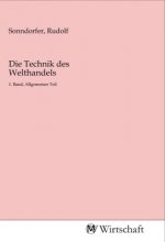Die Technik des Welthandels