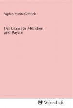 Der Bazar für München und Bayern