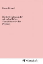 Die Entwicklung der wirtschaftlichen Verhältnisse in der Probstei
