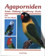 Agaporniden. Bd.1