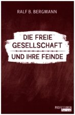 Die freie Gesellschaft und ihre Feinde