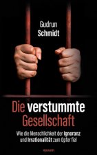 verstummte Gesellschaft