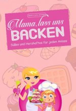 Mama, lass uns backen