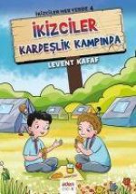 Ikizciler Kardeslik Kampinda - Ikizciler Her Yerde 4