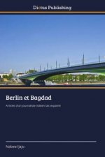 Berlin et Bagdad