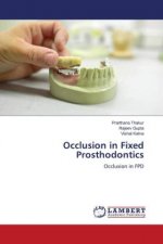 Occlusion in Fixed Prosthodontics