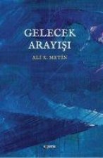 Gelecek Arayisi
