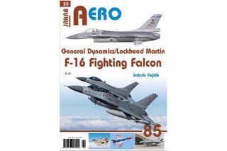 AERO č.85 - General Dynamics/Lockheed Martin - F-16 Fighting Falcon 2.díl