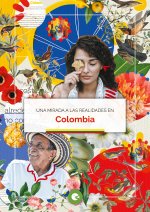 mirada a las realidades en Colombia