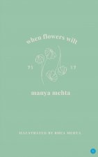 when flowers wilt