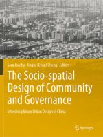 Socio-spatial Design of Community and Governance