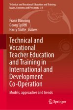 Technical and Vocational Teacher Education and Training in International and Development Co-Operation