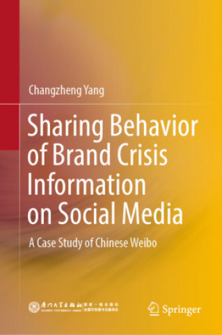 Sharing Behavior of Brand Crisis Information on Social Media