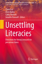 Unsettling Literacies