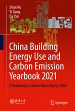 China Building Energy Use and Carbon Emission Yearbook 2021