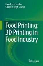 Food Printing: 3D Printing in Food Industry