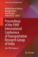 Proceedings of the Fifth International Conference of Transportation Research Group of India