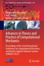 Advances in Theory and Practice of Computational Mechanics