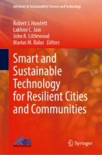 Smart and Sustainable Technology for Resilient Cities and Communities