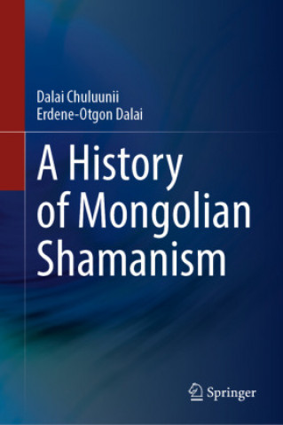 History of Mongolian Shamanism