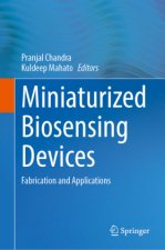 Miniaturized Biosensing Devices