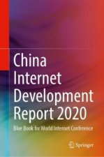 China Internet Development Report 2020