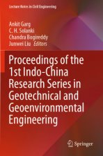 Proceedings of the 1st Indo-China Research Series in Geotechnical and Geoenvironmental Engineering
