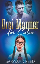 Drei Manner fur Celia