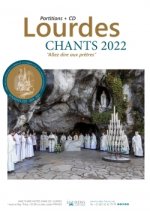 Lourdes : Chants 2022 Allez dire aux prêtres