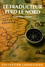 LE TRADUCTEUR PERD LE NORD