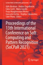 Proceedings of the 13th International Conference on Soft Computing and Pattern Recognition (SoCPaR 2021)
