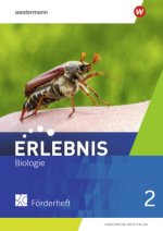 Erlebnis Biologie 2. Förderheft. Nordrhein-Westfalen