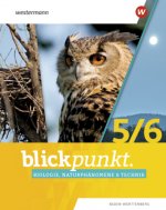 Blickpunkt Biologie, Naturphänomene & Technik - Ausgabe 2022 für Baden-Württemberg, m. 1 Buch, m. 1 Online-Zugang